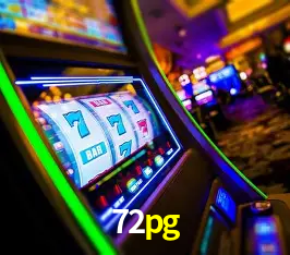 72pg: Jogos de Caça-Níqueis-Altas Recompensas, Roleta-Velocidade, Blackjack-Desafios Máximos